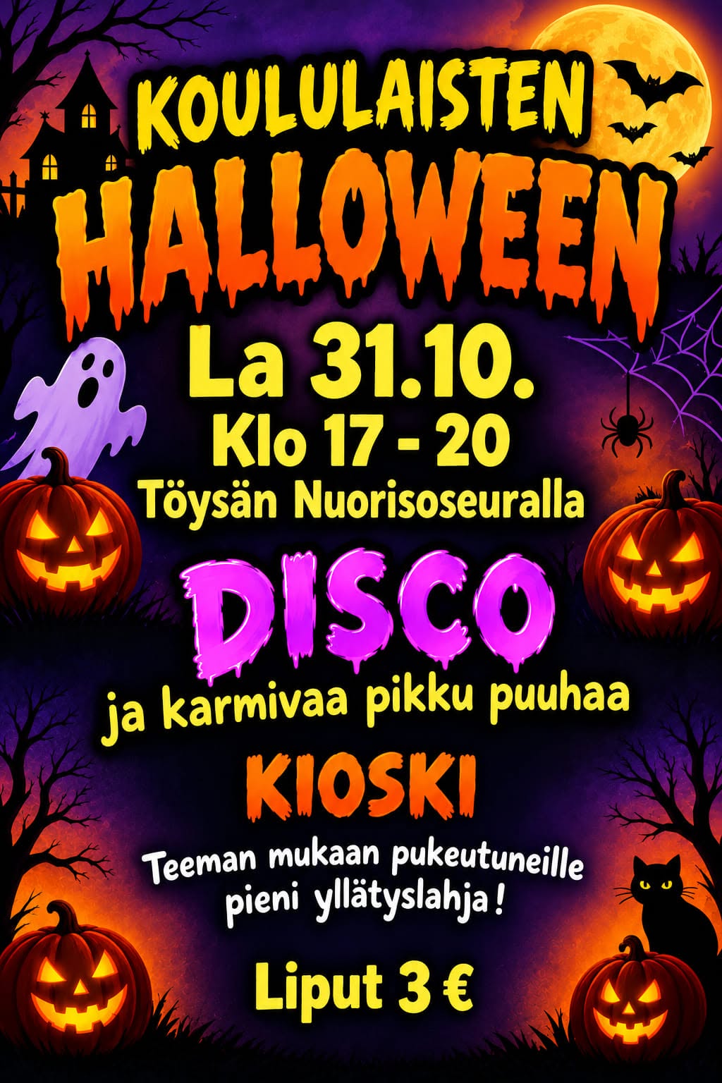 Tervetuloa koululaiset Halloween-discoon lauantaina 31.10.2026 klo 17-20 Töysän Nuorisoseuralle.