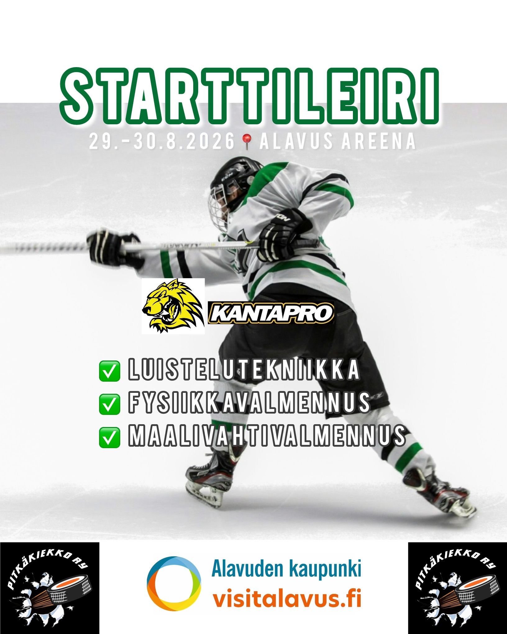 Jääkiekon Starttileiri 2026 Alavus Areenalla 29.-30.8.2026 klo 8-17.