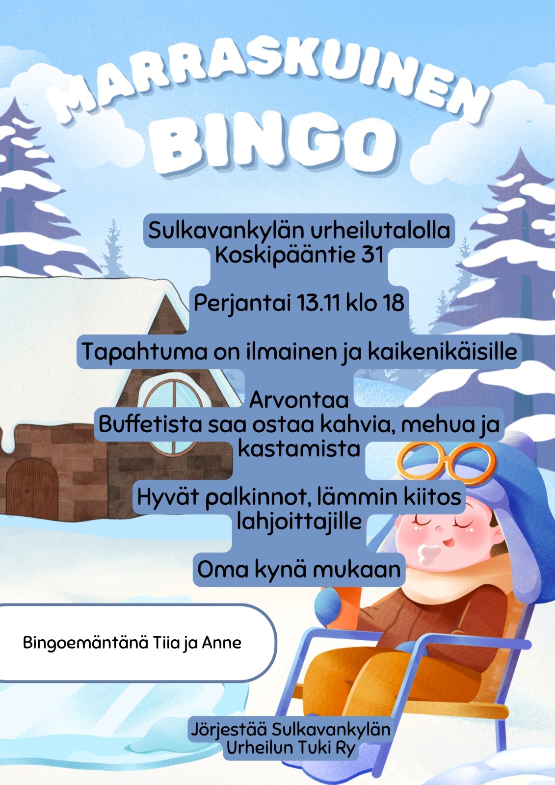 Tervetuloa marraskuiseen bingoon Alavuden Sulkavankylän urheilutalolle perjantaina 13.11.2026 klo 18.