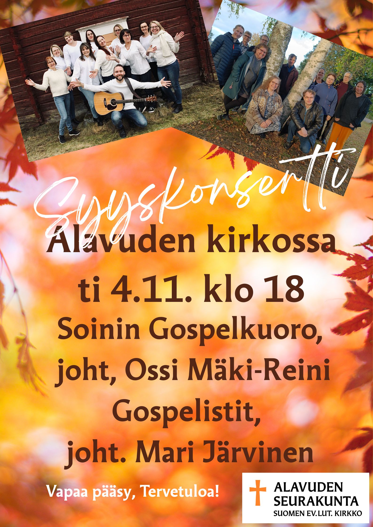 Tervetuloa Syyskonserttiin Alavuden kirkkoon tiistaina 4.11.2025 klo 18. Esiintymässä Soinin gospelkuoro ja Alavuden gospelistit. Vapaa pääsy.