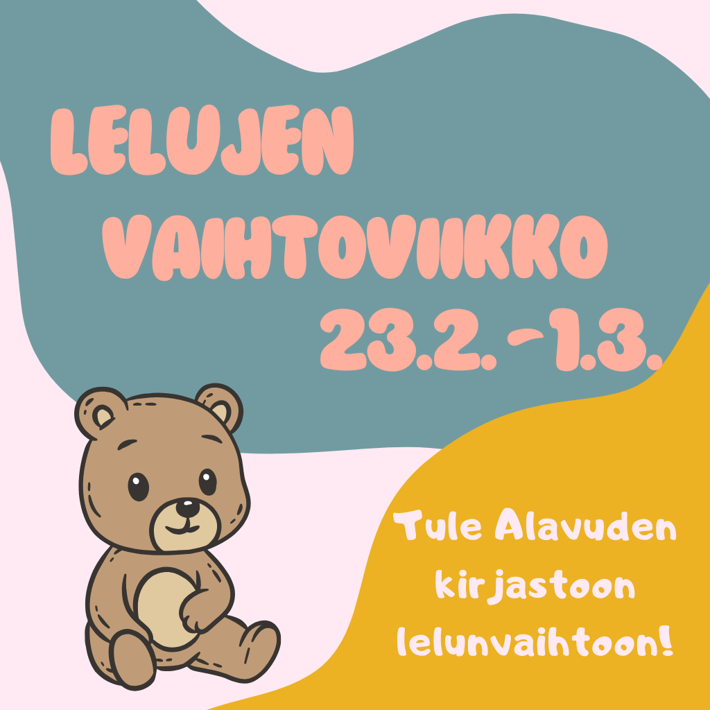 Lelujen vaihtoviikko koko talvilomaviikon ajan 23.-28.2.2026 Alavuden kirjastossa.