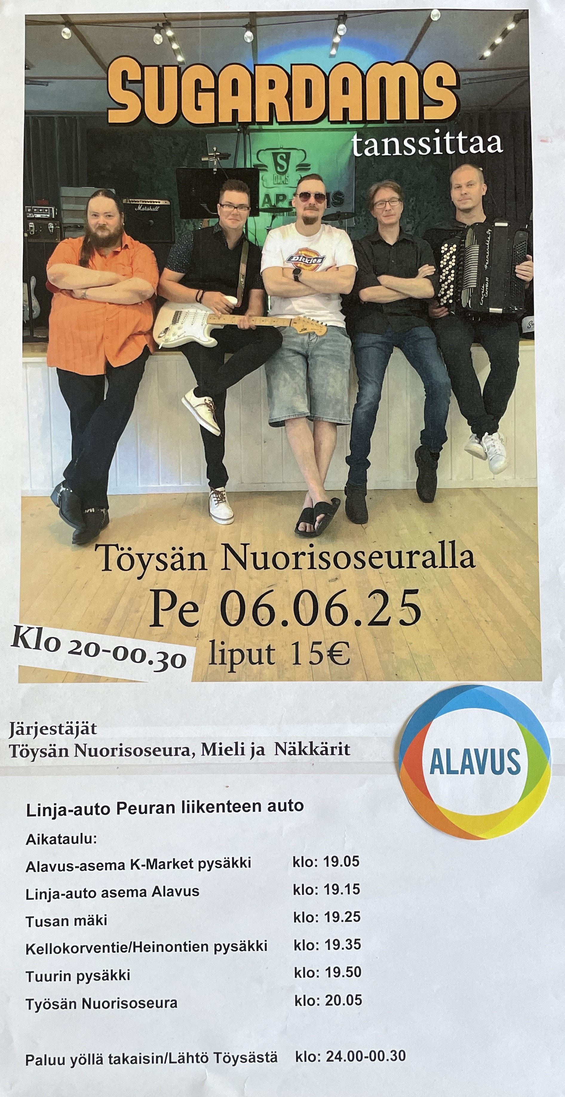 Tanssit Töysän Nuorisoseuralla SUGARDAMS-orkesterin tahdissa Töysä-viikon perjantaina 6.6.2025 klo 20.00-00.30.