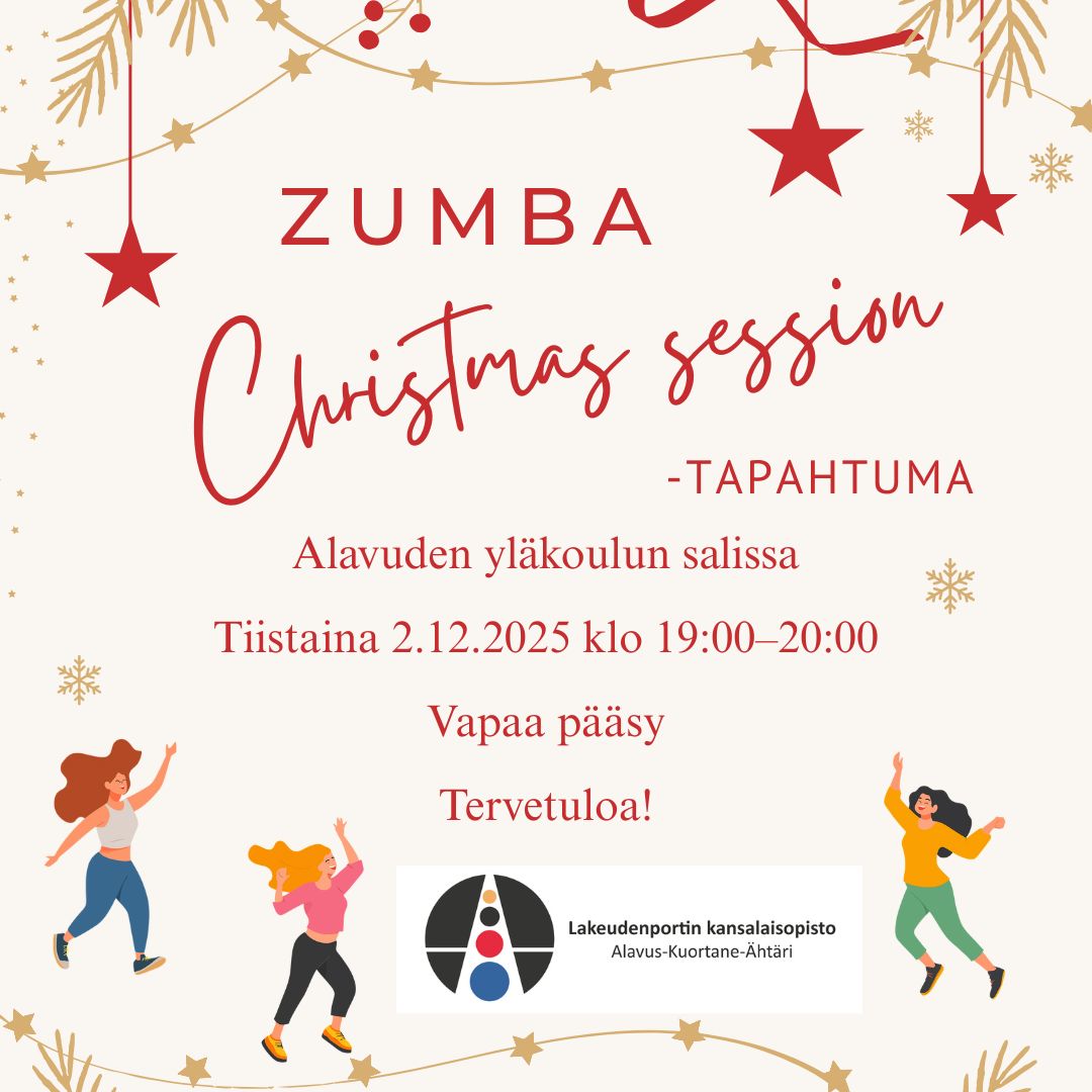 Zumba Christmas session -tapahtuma tiistaina 2.12.2025 Alavuden yläkoulun salissa klo 19-20.